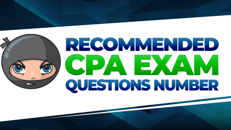 Recommended Number of CPA Exam Questions | Another71.com