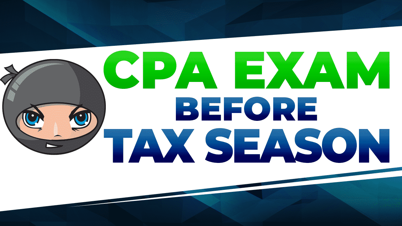 CPA Exam Pass FAR and BEC Before Tax Season