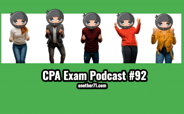 cpa exam podcast 92