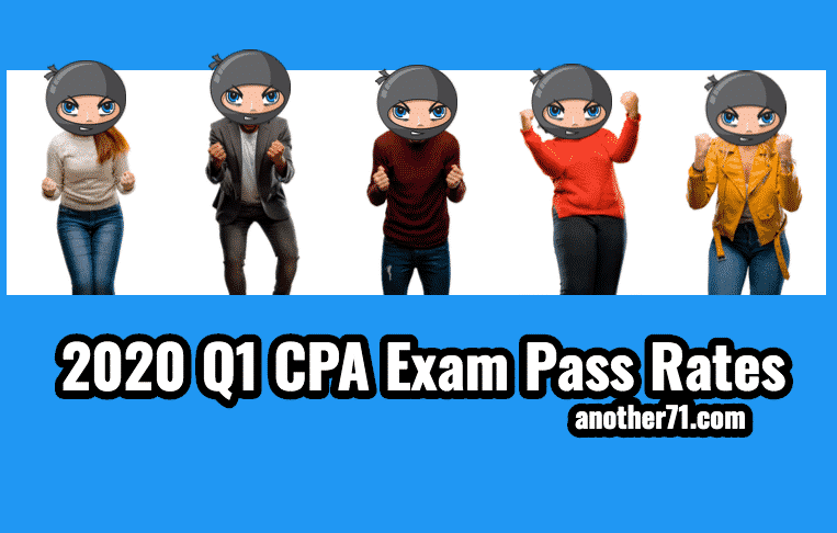 q1 2020 cpa exam pass rates