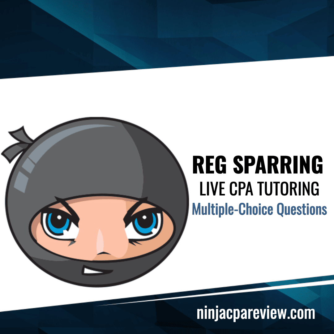 NINJA Sparring - REG AICPA Released Questions | NINJA