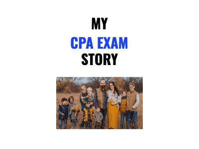 MY CPA Exam Story