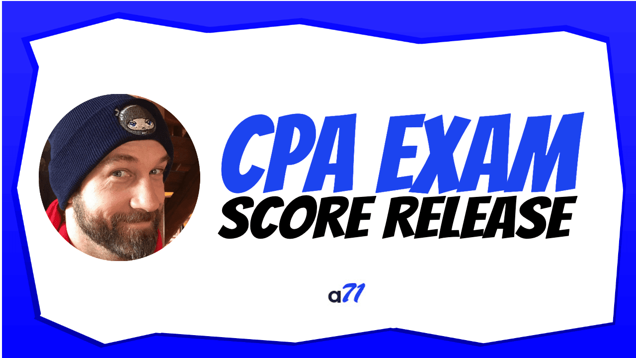 CPA Exam Score Release for 50 States NASBA Score Release