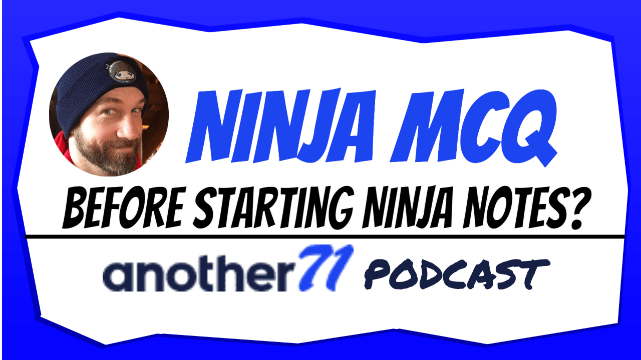 NINJA CPA Framework: Complete NINJA Notes before NINJA MCQ?