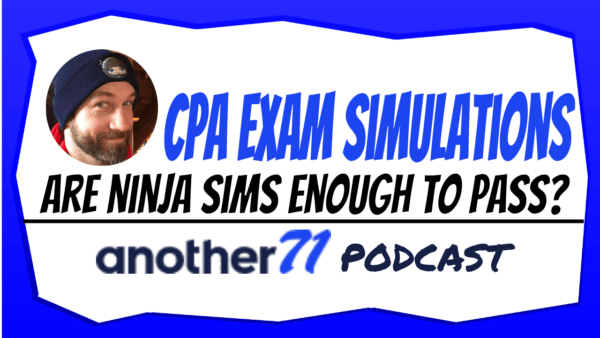 cpa exam task based simulations Are ninja sims enough to pass?