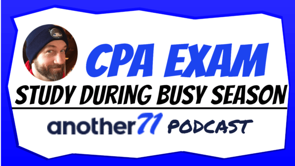 CPA Exam Study During Busy Season